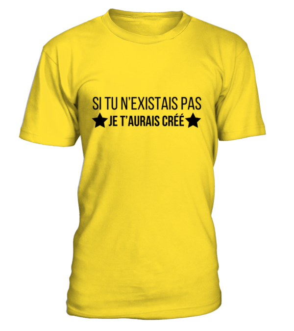 T-Shirt col rond Unisexe si tu n'existais pas je t'aurais créé – Image 13