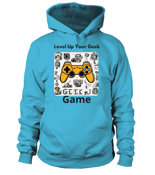 Sweat à capuche Unisexe  Level Up Your Geek Game – Image 3
