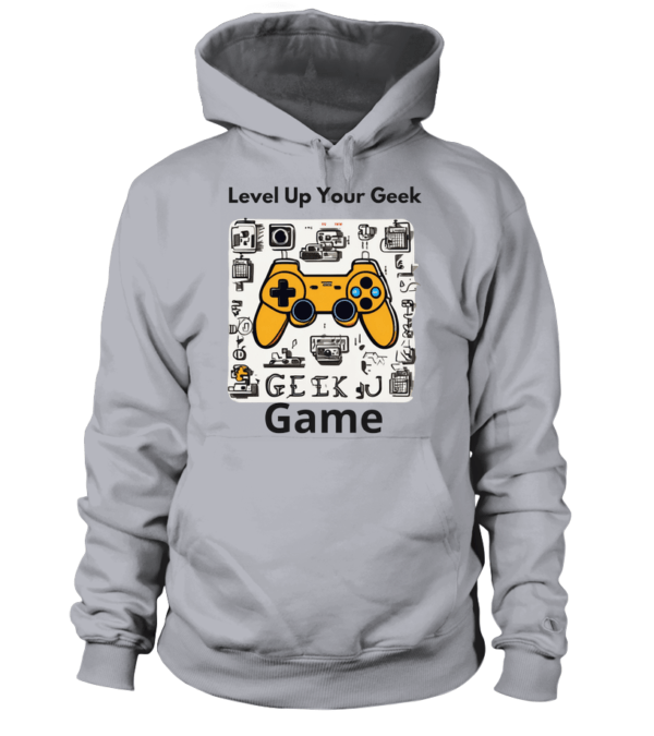 Sweat à capuche Unisexe  Level Up Your Geek Game – Image 9