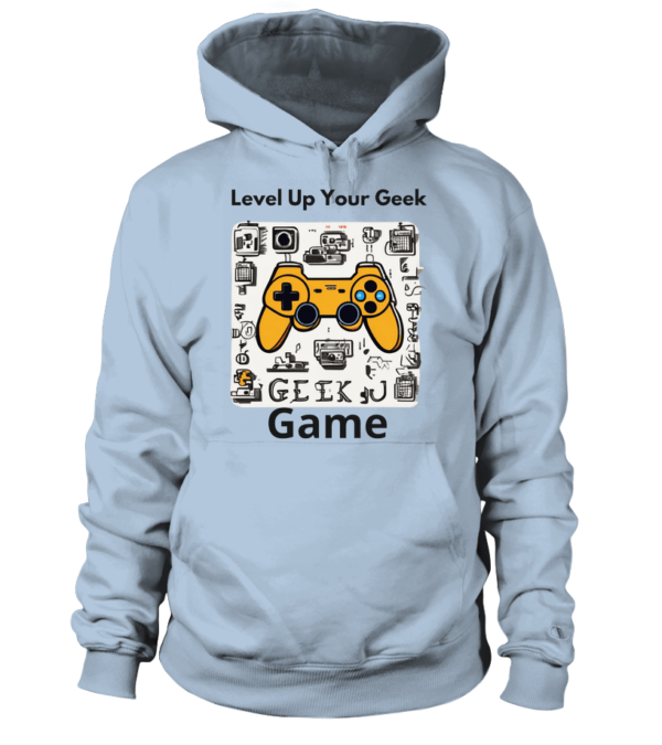 Sweat à capuche Unisexe  Level Up Your Geek Game – Image 11