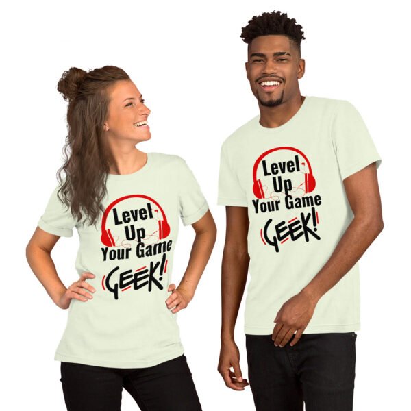 Level Up Your Game Geek T-shirt unisexe – Image 6