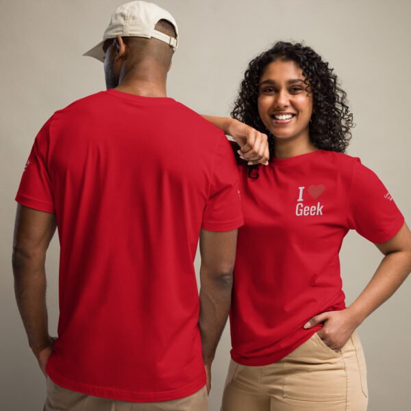 T-shirt unisexe I love geek : Le secret des gamers stylés enfin révélé. – Image 3