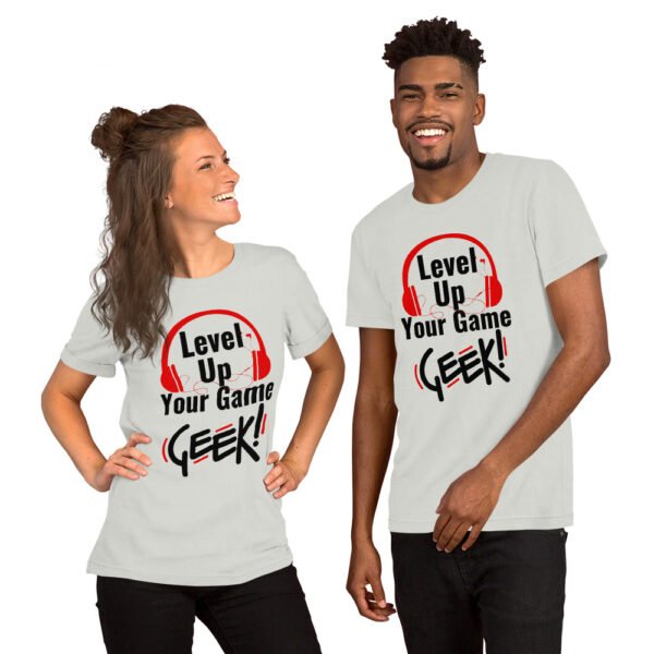 Level Up Your Game Geek T-shirt unisexe – Image 4