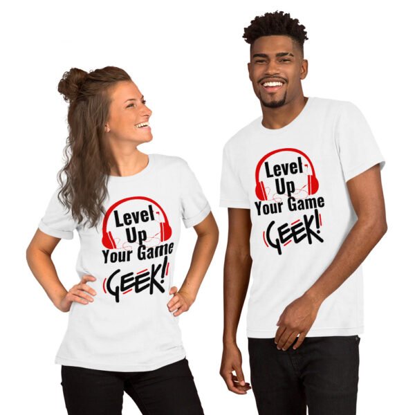 Level Up Your Game Geek T-shirt unisexe – Image 7
