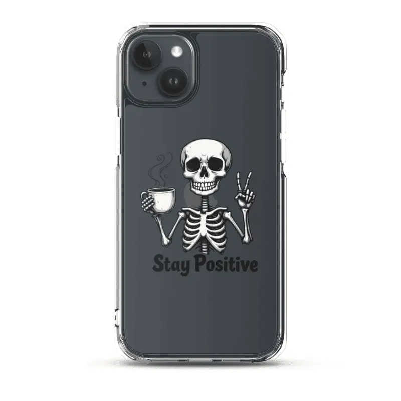 Coque pour iPhone personnalisée halloween skeleton imprimé stay positive, coque iPhone 15